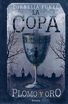 portada La Copa de Plomo y oro (in Spanish)
