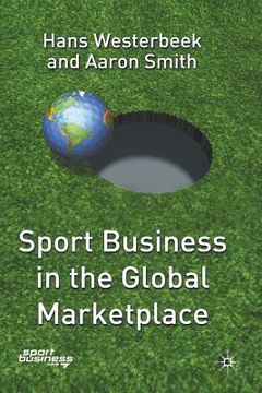 portada Sport Business in the Global Marketplace (en Inglés)