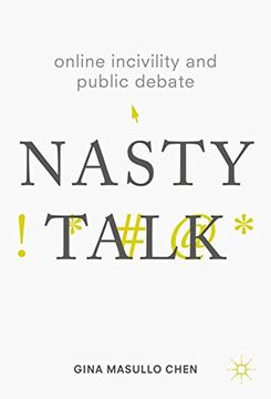 portada Online Incivility and Public Debate: Nasty Talk (en Inglés)