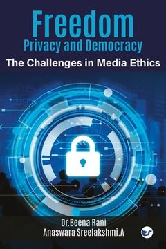 portada Freedom, Privacy and Democracy (en Inglés)