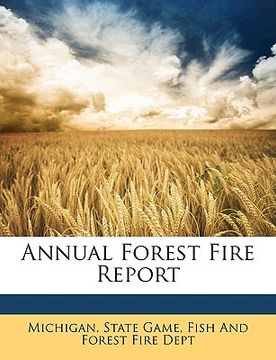 portada annual forest fire report (in English)