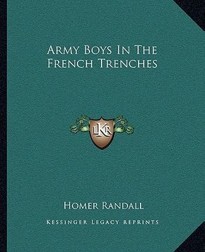 portada army boys in the french trenches (in English)