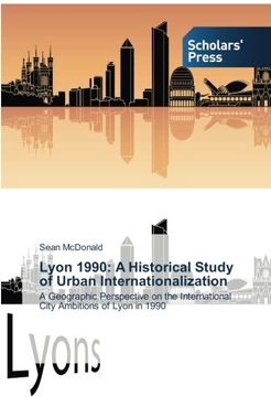 portada Lyon 1990: A Historical Study of Urban Internationalization