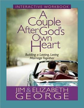 portada a couple after god's own heart interactive workbook: building a lasting, loving marriage together