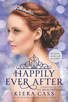 portada Happily Ever After: Companion to the Selection Series (Selection Novella) (en Inglés)