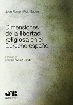 portada Dimensiones de la libertad religiosa en el Derecho español