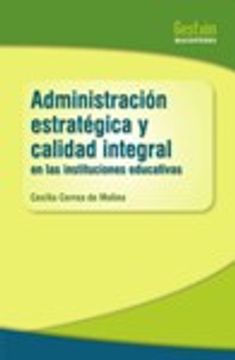 portada Administración Estrategica y Calidad Integral (in Spanish)