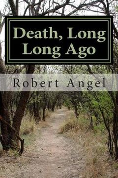 portada Death, Long Long Ago: A Dr. Ray Raether South Carolina RV Travel Mystery (en Inglés)