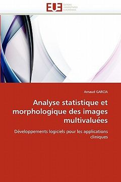 portada Analyse statistique et morphologique des images multivalue es (en Francés)