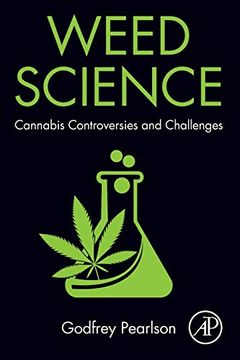 portada Weed Science: Cannabis Controversies and Challenges (en Inglés)