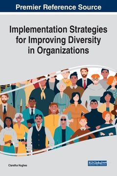 portada Implementation Strategies for Improving Diversity in Organizations (en Inglés)