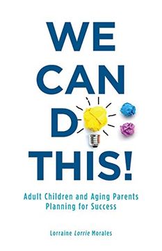 portada We can do This! Adult Children and Aging Parents Planning for Success 