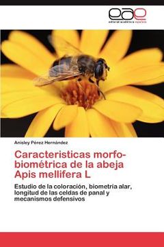 portada caracteristicas morfo-biom trica de la abeja apis mellifera l (en Inglés)