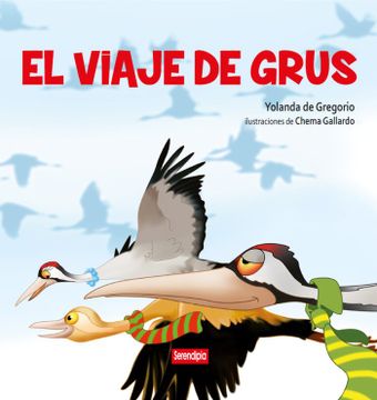 portada EL VIAJE DE GRUS (in Spanish)