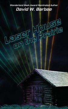 portada Laser House on the Prairie (en Inglés)