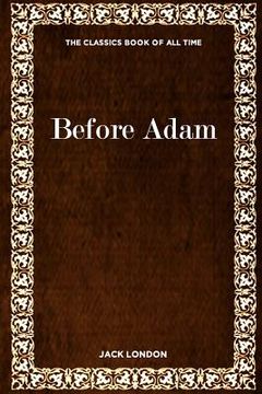 portada Before Adam (en Inglés)