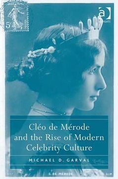 portada clo de mrode and the rise of modern celebrity culture (en Inglés)