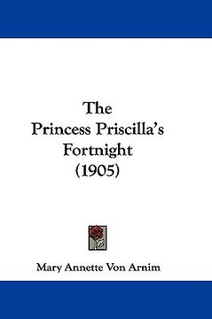 portada the princess priscilla's fortnight (1905)