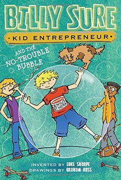 portada Billy Sure Kid Entrepreneur and the No-Trouble Bubble, 5 (en Inglés)