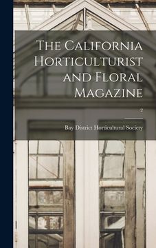 portada The California Horticulturist and Floral Magazine; 2