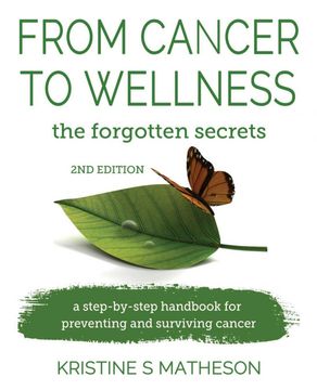 portada From Cancer to Wellness: The Forgotten Secrets (in English)