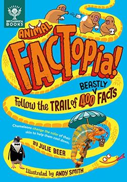 portada Animal Factopia! Follow the Trail of 400 Beastly Facts (Factopia! , 4) (en Inglés)