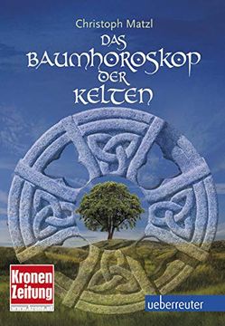 portada Das Baumhoroskop der Kelten (Überarb. Na) (en Alemán)