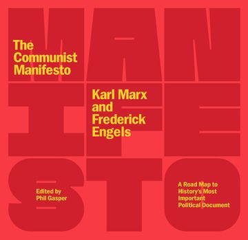 portada The Communist Manifesto: A Road map to History’S Most Important Political Document (en Inglés)