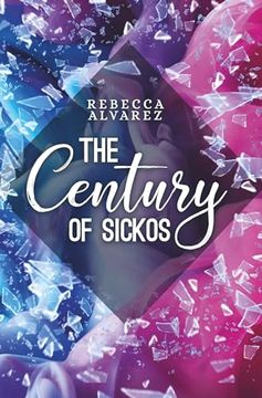 portada The Century of Sickos