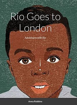 portada Rio Goes to London: Adventures With rio (en Inglés)