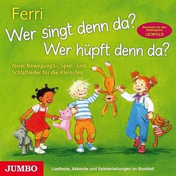 portada Wer Singt Denn da? Wer Hüpft Denn Da? Neue Bewegungs-, Spiel- und Schlaflieder für die Kleinsten (en Alemán)