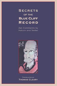 portada Secrets of the Blue Cliff Record: Zen Comments by Hakuin and Tenkei (in English)