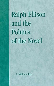 portada ralph ellison and the politics of the novel