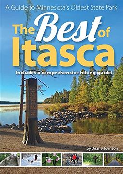 portada The Best of Itasca: A Guide to Minnesota's Oldest State Park 