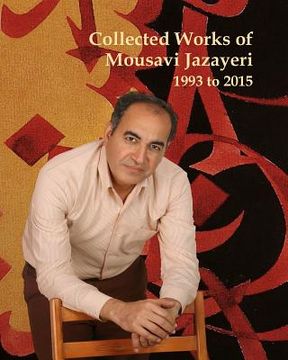 portada Collected Works of Mousavi Jazayeri: 1993 to 2015