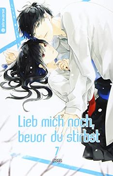 portada Lieb Mich Noch, Bevor du Stirbst 07 (in German)