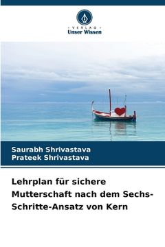 portada Lehrplan für sichere Mutterschaft nach dem Sechs-Schritte-Ansatz von Kern (en Alemán)