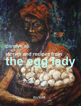 portada Stories And Recipes From The Egg Lady (Hansib Publications)