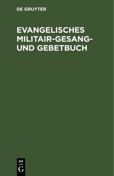 portada Evangelisches Militair-Gesang- und Gebetbuch (in German)