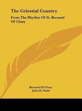 portada the celestial country: from the rhythm of st. bernard of cluny (in English)