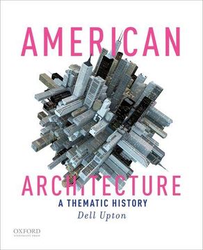 portada American Architecture: A Thematic History (en Inglés)