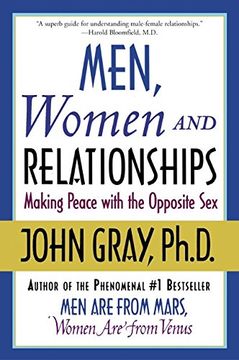 portada Men, Women and Relationships: Making Peace with the Opposite Sex (in English)