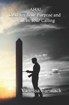 portada AHA! Discover Your Purpose and Walk In Your Calling (en Inglés)