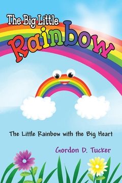 portada The Big Little Rainbow (en Inglés)