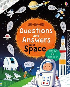 portada Lift-The-Flap Questions and Answers About Space 