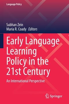 portada Early Language Learning Policy in the 21st Century: An International Perspective 