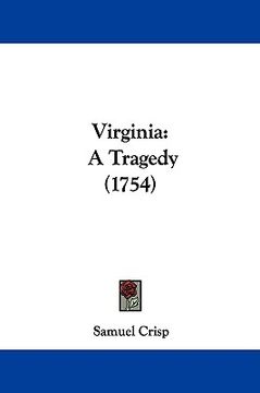 portada virginia: a tragedy (1754) (in English)