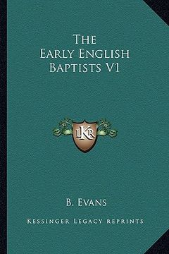 portada the early english baptists v1 (en Inglés)
