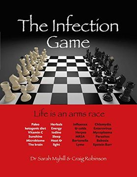 portada The Infection Game: Life is an Arms Race (en Inglés)