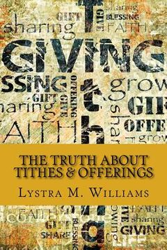 portada The Truth about Tithes & Offerings (in English)